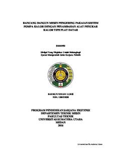 RANCANG BANGUN MESIN PENGERING PAKAIAN SISTEM POMPA KALOR DENGAN PENAMBAHAN ALAT PENUKAR KALOR TIPE PLAT DATAR