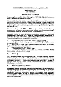 REFORMÁCIÓ EMLÉKBIZOTTSÁG kutatási támogatási felhívás Pályázati kategória kódja: REB-15-KUTATÁS. Meghirdetés dátuma: október 6