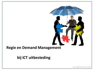Regie en Demand Management bij ICT uitbesteding