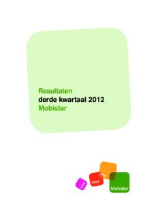 Resultaten derde kwartaal 2012 Mobistar