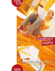 rezidenční reality Téma: služby bytového designéra