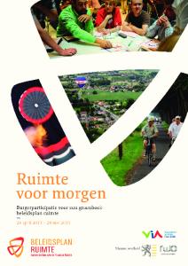 Ruimte voor morgen. Burgerparticipatie voor een groenboek beleidsplan ruimte. 28 april mei 2011