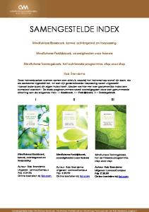 SAMENGESTELDE INDEX. Mindfulness Basisboek, kennis, achtergrond en toepassing. Mindfulness Praktijkboek, vaardigheden voor trainers