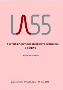 Sborník příspěvků multioborové konference LASER55. elektronická verze