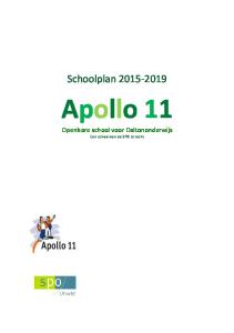 Schoolplan Apollo 11. Openbare school voor Daltononderwijs Een school van de SPO Utrecht