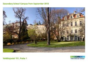 Secondary School Campus from September Valdštejnská 151, Praha 1