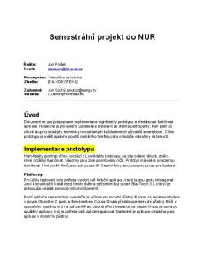 Semestrální projekt do NUR