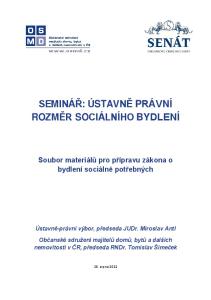 SEMINÁŘ: ÚSTAVNĚ PRÁVNÍ ROZMĚR SOCIÁLNÍHO BYDLENÍ