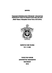 SKRIPSI. TINJAUAN KRIMINOLOGIS TERHADAP KEJAHATAN PENCURIAN YANG DILAKUKAN PADA MALAM HARI (Studi Kasus: Kabupaten Gowa Tahun )