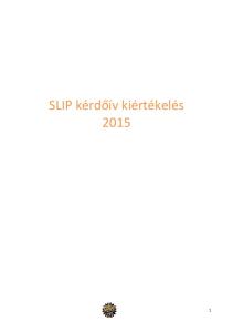 SLIP kérdőív kiértékelés 2015