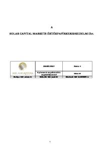 SOLAR CAPITAL MARKETS ÉRTÉKPAPÍRKERESKEDELMI Zrt