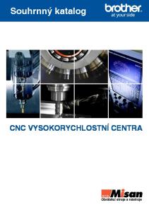 Souhrnný katalog CNC VYSOKORYCHLOSTNÍ CENTRA