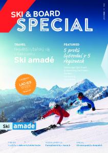 SPECIAL SKI & BOARD. Ski amadé. 5 prvku lyžování v 5 regionech. Největší lyžařský ráj v Rakousku, LADIES WEEK TRAVEL FEATURED. Dokonalé!