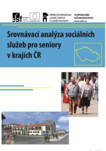 SROVNÁVACÍ ANALÝZA SOCIÁLNÍCH SLUŽEB PRO SENIORY V KRAJÍCH ČR