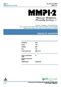 ÖSSZEGZŐ JELENTÉS MMPI-2 ÖSSZEGZŐ JELENTÉS