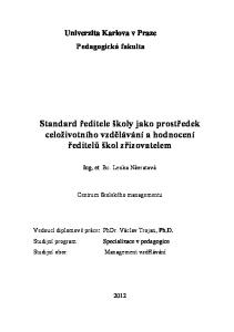 Standard ředitele školy jako prostředek celoživotního vzdělávání a hodnocení ředitelů škol zřizovatelem