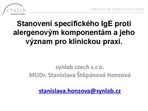 Stanovení specifického IgE proti alergenovým komponentám a jeho význam pro klinickou praxi