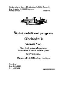 Střední odborná škola a Střední odborné učiliště, Šumperk, Gen. Krátkého 30, Šumperk REDIZO IČ Školní vzdělávací program