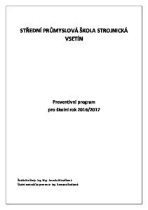 STŘEDNÍ PRŮMYSLOVÁ ŠKOLA STROJNICKÁ VSETÍN