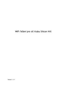 Strana 1 z 11. WiFi řešení pro síť klubu Silicon Hill