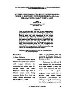 STUDI KRITIS UNDANG-UNDANG REPUBLIK INDONESIA NOMOR 41 TAHUN 1999 TENTANG KEHUTANAN DALAM PERANAN MASYARAKAT HUKUM ADAT