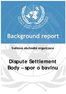 Světová obchodní organizace Dispute Settlement Body spor o bavlnu