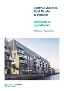 Syntrus Achmea Real Estate & Finance. Beleggen in hypotheken. Het Particuliere Hypotheekfonds