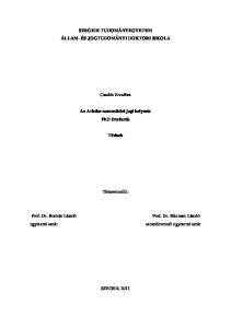 SZEGEDI TUDOMÁNYEGYETEM ÁLLAM- ÉS JOGTUDOMÁNYI DOKTORI ISKOLA. Csatlós Erzsébet. Az Arktisz nemzetközi jogi helyzete PhD értekezés