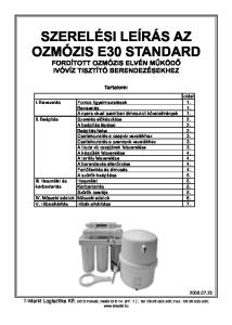 SZERELÉSI LEÍRÁS AZ OZMÓZIS E30 STANDARD