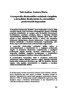 Tabi Andrea Csutora Mária A temporális diszkontálási szokások vizsgálata a társadalmi diszkontráta és a társadalmi preferenciák kapcsolata