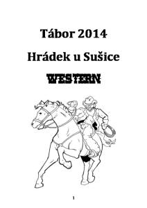Tábor 2014 Hrádek u Sušice WESTERN