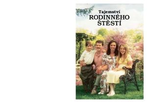 Tajemstv ı RODINN ˇ EHO