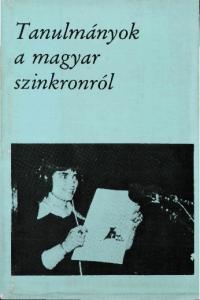 Tanulmányok a magyar szinkronról