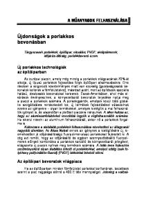 Tárgyszavak: porlakkok; építőipar; eloxálás; PVDF; akrilpolimerek; időjárás-állóság; porlakkbevonó üzem