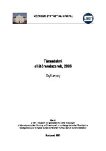 Társadalmi ellátórendszerek, 2006