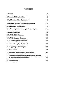 TARTALOM. 3. Foglalkoztatáspolitikai alapismeretek Jogszabályi környezet, legfontosabb jogszabályok Foglalkoztatási érdekegyeztetés 14