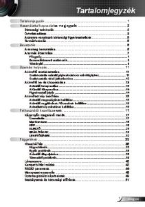 Tartalomjegyzék... 1 Használattal kapcsolatos megjegyzés... 2