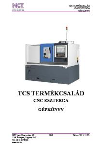 TCS TERMÉKCSALÁD CNC ESZTERGA GÉPKÖNYV