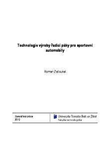 Technologie výroby řadicí páky pro sportovní automobily. Roman Zatloukal