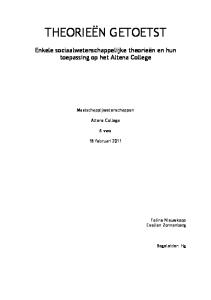 THEORIEËN GETOETST. Enkele sociaalwetenschappelijke theorieën en hun toepassing op het Altena College. Maatschappijwetenschappen