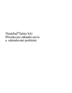 ThinkPad Tablet X41 Příručka pro základní servis a odstraňování problémů