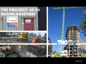 TKI PROJECT 4C IN BOUWLOGISTIEK