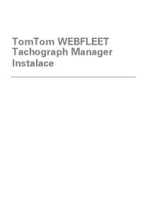 TomTom WEBFLEET Tachograph Manager Instalace