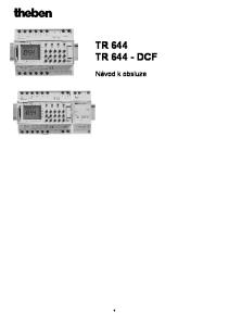 TR 644 TR DCF. Návod k obsluze