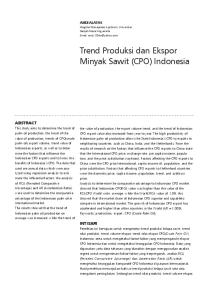 Trend Produksi dan Ekspor Minyak Sawit (CPO) Indonesia