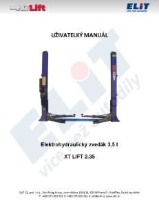 UŽIVATELKÝ MANUÁL. Elektrohydraulický zvedák 3,5 t XT LIFT 2.35