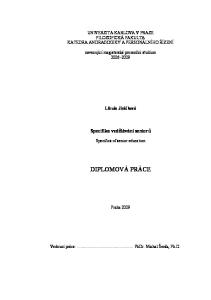 UNIVERZITA KARLOVA V PRAZE FILOZOFICKÁ FAKULTA KATEDRA ANDRAGOGIKY A PERSONÁLNÍHO ŘÍZENÍ. Libuše Jiráčková DIPLOMOVÁ PRÁCE