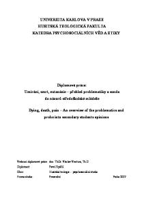 UNIVERZITA KARLOVA V PRAZE HUSITSKÁ TEOLOGICKÁ FAKULTA KATEDRA PSYCHOSOCIÁLNÍCH VĚD A ETIKY