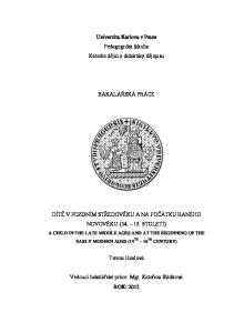 Univerzita Karlova v Praze Pedagogická fakulta Katedra dějin a didaktiky dějepisu BAKALÁŘSKÁ PRÁCE