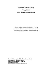 UNIVERZITA KARLOVA v PRAZE. Pedagogická fakulta. Katedra matematiky a didaktiky matematiky KRYCHLOVÉ STAVBY V GEOMETRII NA 1. ST